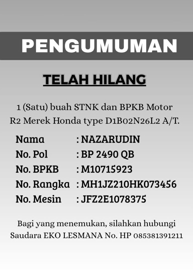 Pengumuman Kehilangan STNK dan BPKB Kendaraan Roda Dua.